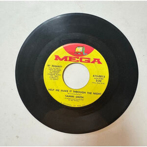 1971 mega Records 45 RPM Sammi Smith “Help Me Make It Through The Night”
